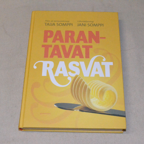 Taija ja Jani Somppi Parantavat rasvat